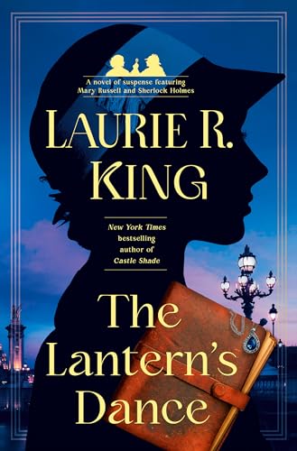 cover image The Lantern’s Dance: A Mary Russell and Sherlock Holmes Mystery