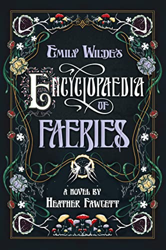 cover image Emily Wilde’s Encyclopaedia of Faeries