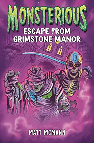 cover image Escape from Grimstone Manor (Monsterious #1)