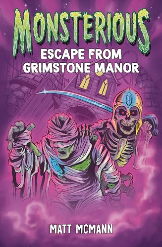 cover image Escape from Grimstone Manor (Monsterious #1)