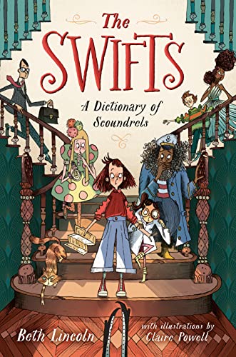 cover image The Swifts: A Dictionary of Scoundrels