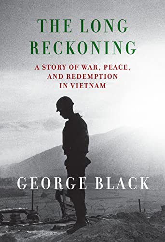 cover image The Long Reckoning: A Story of War, Peace, and Redemption in Vietnam