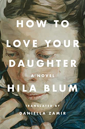 cover image How to Love Your Daughter