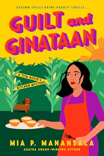 cover image Guilt and Ginataan: A Tita Rosie’s Kitchen Mystery