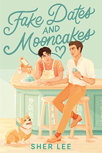 cover image Fake Dates and Mooncakes