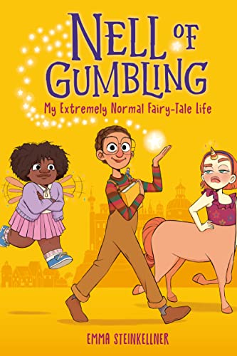 cover image My Extremely Normal Fairy-Tale Life (Nell of Gumbling #1)
