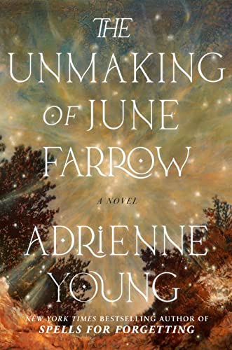cover image  The Unmaking of June Farrow