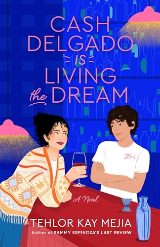 cover image Cash Delgado Is Living the Dream