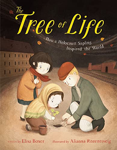 cover image Tree of Life: How a Holocaust Sapling Inspired the World