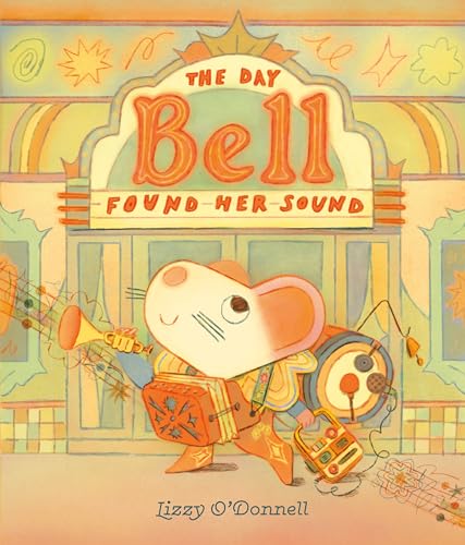 cover image The Day Bell Found Her Sound