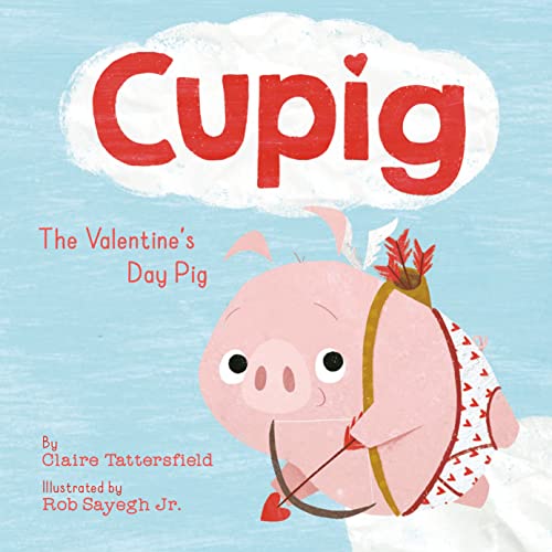 cover image Cupig: The Valentine’s Day Pig
