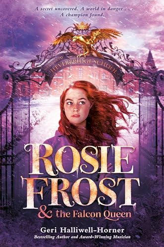 cover image Rosie Frost & the Falcon Queen (Rosie Frost #1)