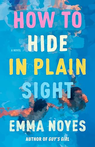 cover image How to Hide in Plain Sight