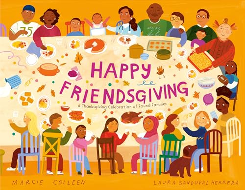 cover image Happy Friendsgiving: A Thanksgiving Celebration of Found Families