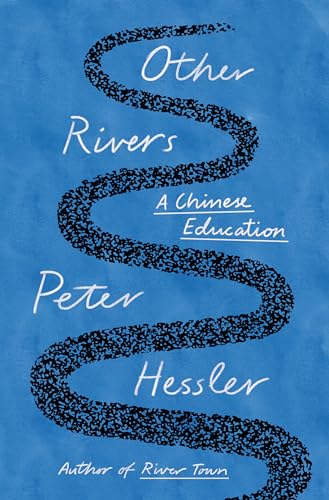 cover image Other Rivers: A Chinese Education