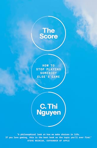cover image The Score: How to Stop Playing Somebody Else’s Game