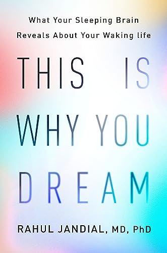 cover image This Is Why You Dream: What Your Sleeping Brain Reveals About Your Waking Life