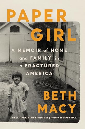 cover image Paper Girl: A Memoir of Home and Family in a Fractured America