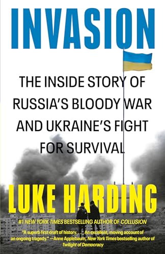 cover image Invasion: The Inside Story of Russia’s Bloody War and Ukraine’s Fight for Survival