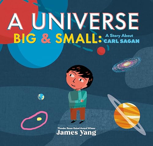 cover image A Universe Big & Small: A Story About Carl Sagan