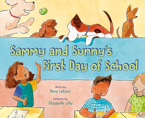 cover image Sammy and Sunny’s First Day of School
