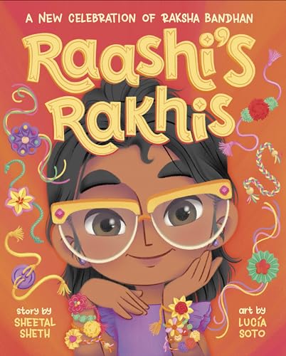 cover image Raashi’s Rakhis: A New Celebration of Raksha Bandhan