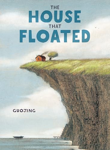 cover image The House That Floated