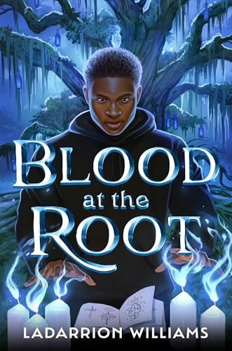 cover image Blood at the Root (Blood at the Root #1)