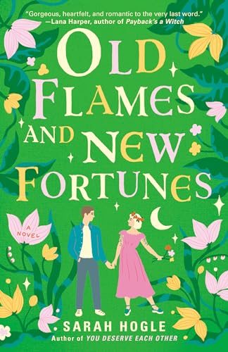 cover image Old Flames and New Fortunes
