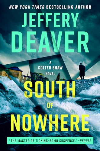 cover image South of Nowhere: A Colter Shaw Novel