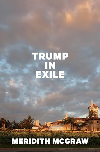 cover image Trump in Exile