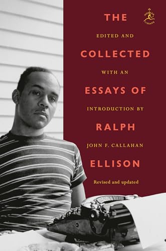 cover image The Collected Essays of Ralph Ellison: Revised and Updated