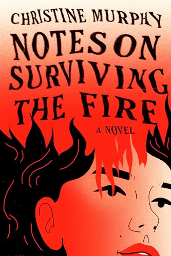 cover image Notes on Surviving the Fire
