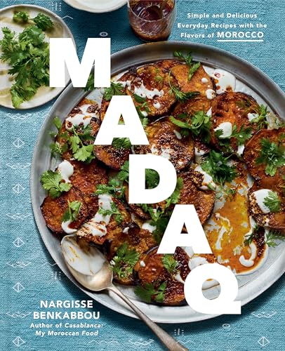 cover image Madaq: Simple and Delicious Everyday Recipes with the Flavors of Morocco