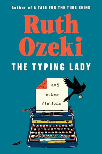 cover image The Typing Lady: And Other Fictions