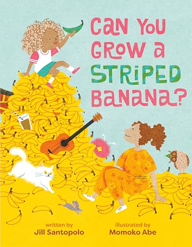 cover image Can You Grow a Striped Banana?