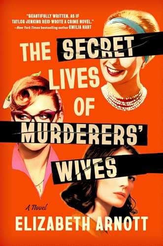 cover image The Secret Lives of Murderers’ Wives