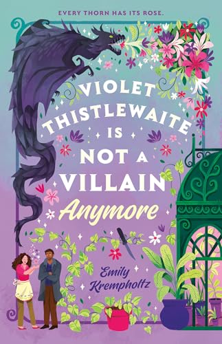cover image Violet Thistlewaite Is Not a Villain Anymore