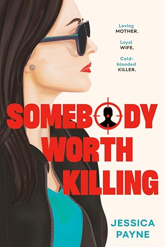 cover image Somebody Worth Killing