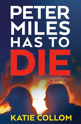 cover image Peter Miles Has to Die