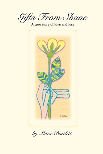 cover image Gifts from Shane: A True Story of Love and Loss