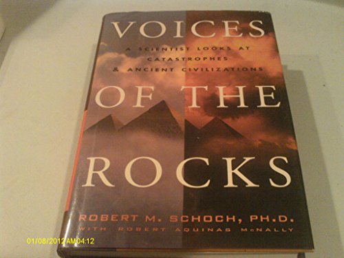 cover image Voices of the Rocks: A Scientist Looks at Catastrophes and Ancient Civilizations