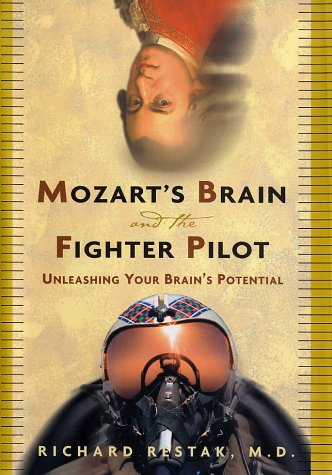 cover image MOZART'S BRAIN AND THE FIGHTER PILOT: Unleashing Your Brain's Potential