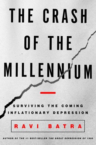 cover image The Crash of the Millennium: Surviving the Coming Inflationary Depression