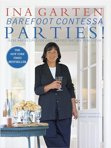 cover image Barefoot Contessa Parties!: Ideas and Recipes for Easy Parties That Are Really Fun