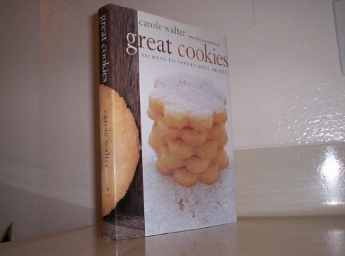 cover image GREAT COOKIES: Secrets to Sensational Sweets