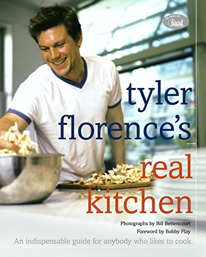 cover image TYLER FLORENCE'S REAL KITCHEN