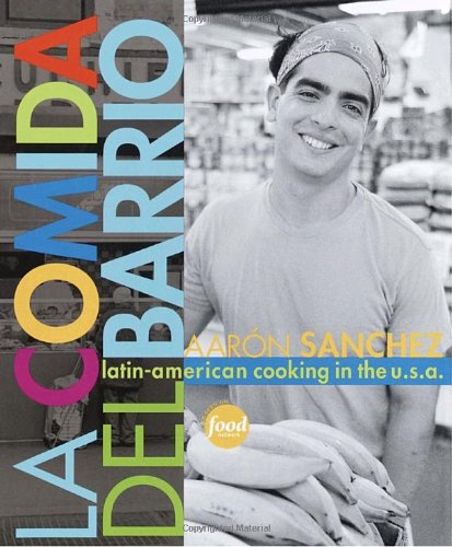cover image LA COMIDA DEL BARRIO: Latin-American Cooking in the U.S.A.