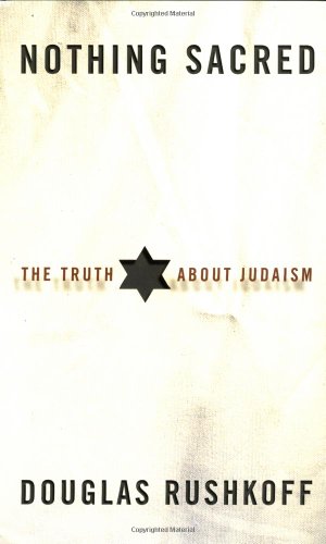 cover image NOTHING SACRED: The Truth About Judaism