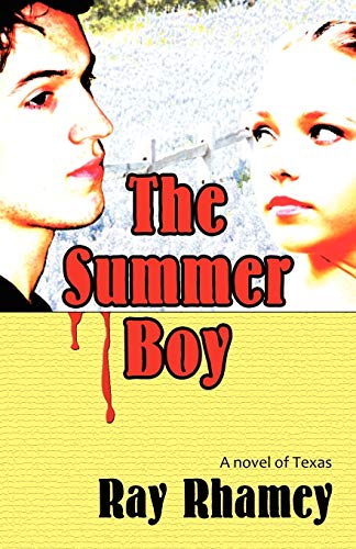 cover image The Summer Boy: A Novel of Texas